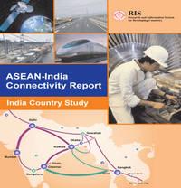  ASEAN India Connectivity and Northeastern