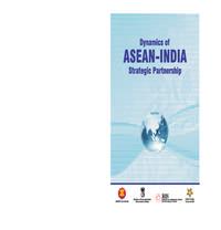 Dynamics of ASEAN India
