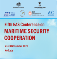  Fifth EAS Conference on Maritime Security Cooperation (MSC) (Hybrid Format)